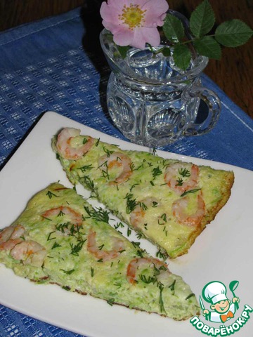 Tortilla with zucchini and shrimp
